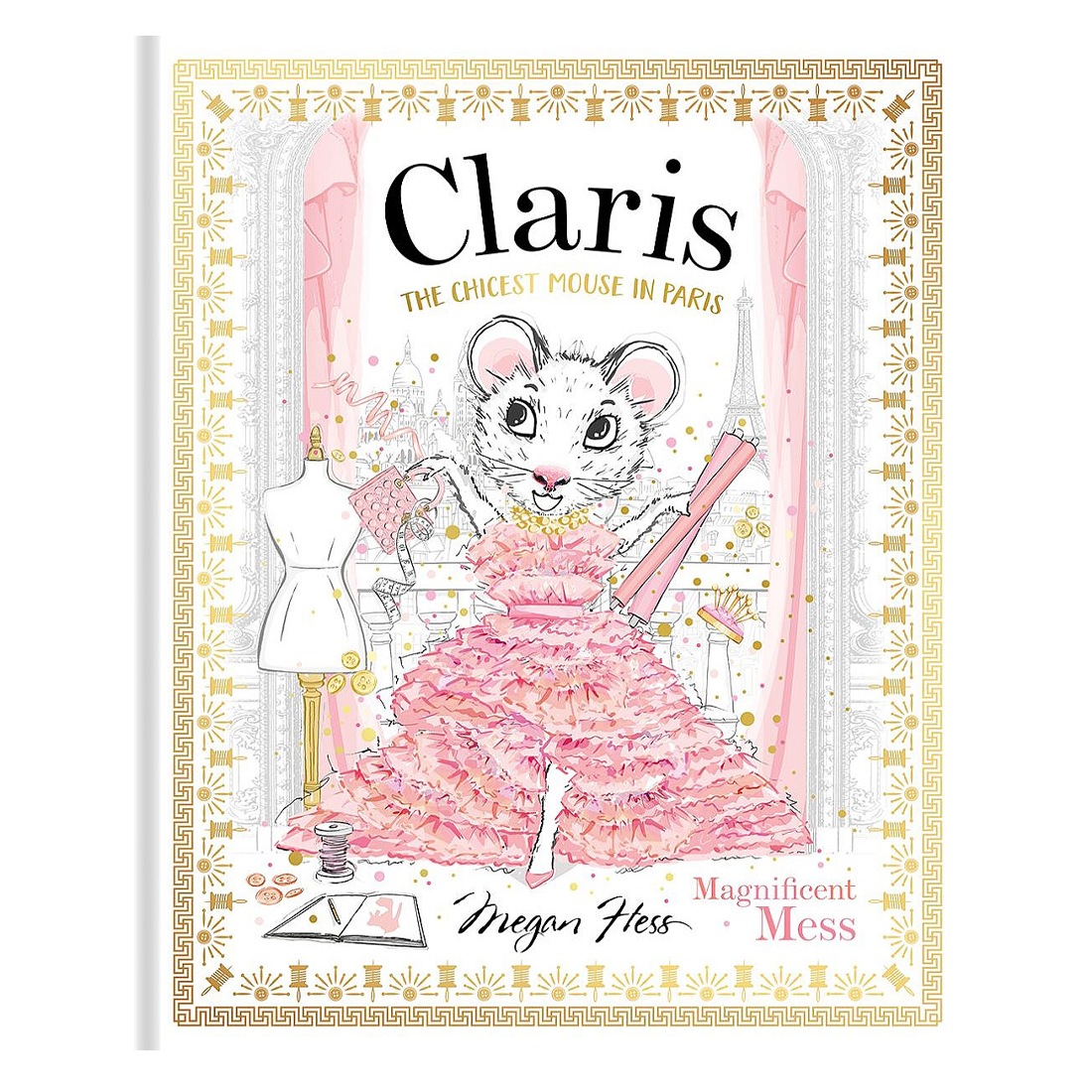 Claris: Magnificent Mess Hardcover Book