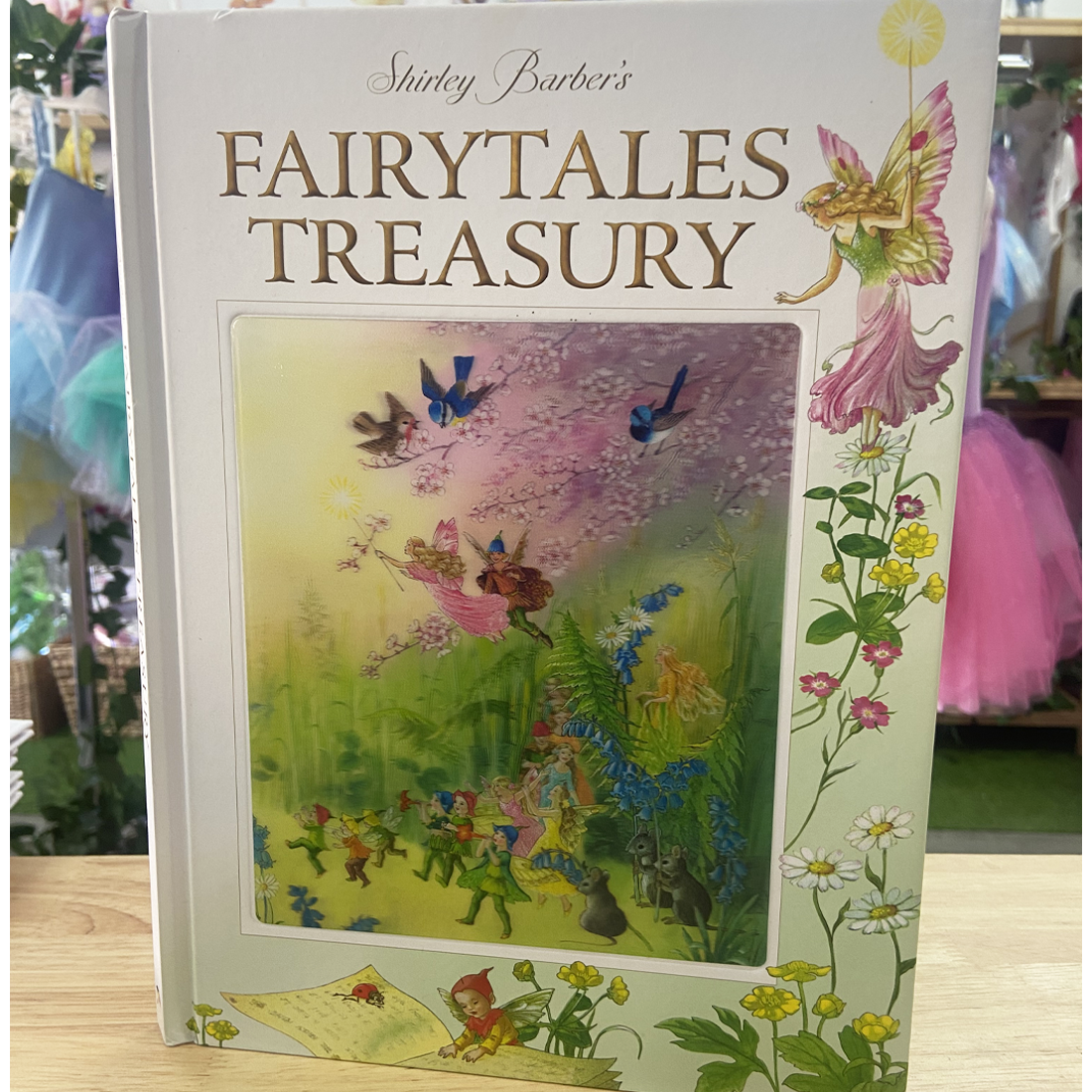 Fairytales Treasury Hardback Book (Lenticular Edition) by Shirley Barber