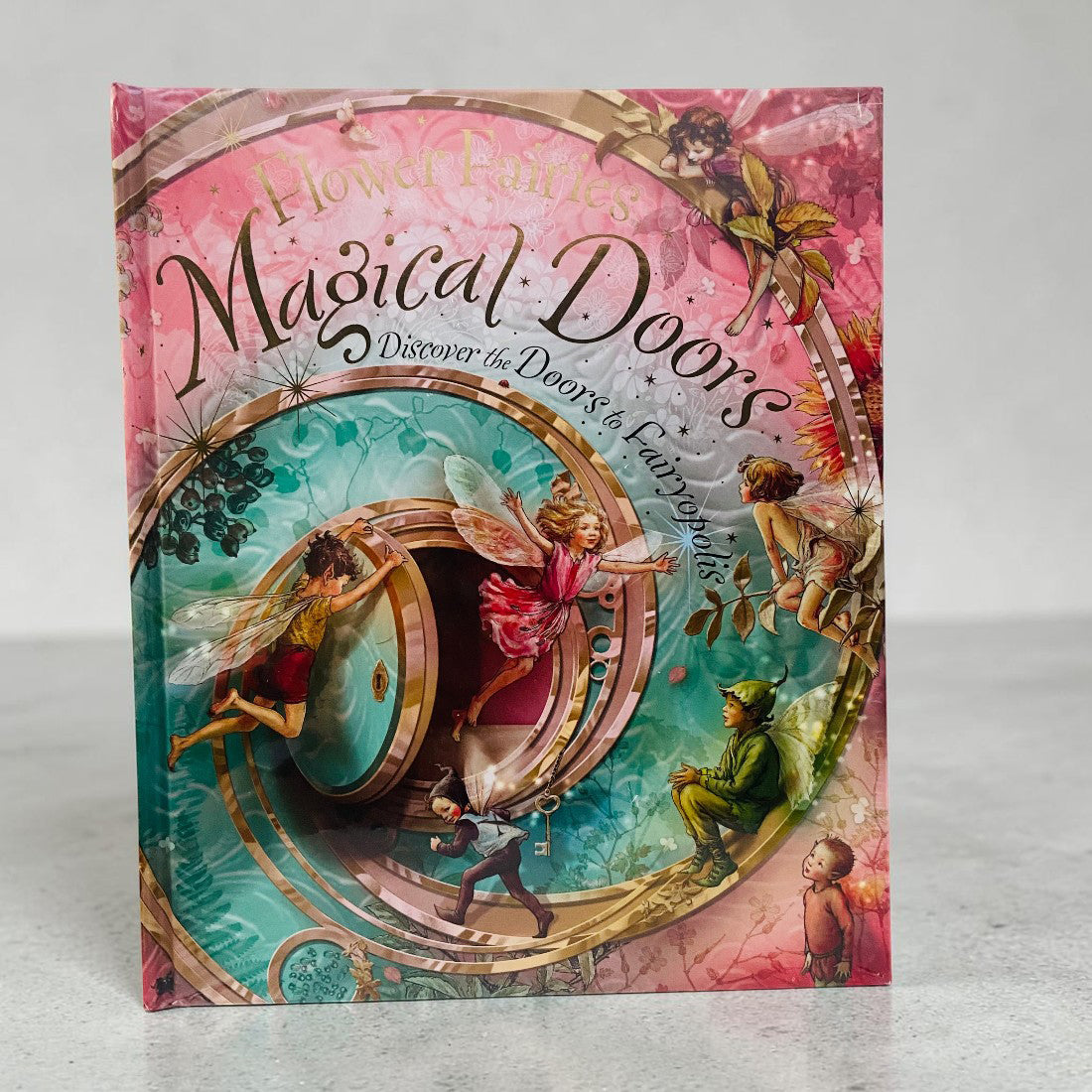 Flower Fairies: Magical Doors: Discover the Doors to Fairyopolis