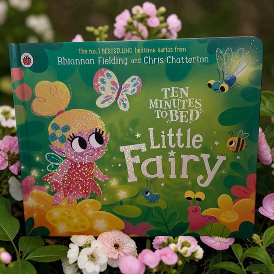 Ten Minutes to Bed Little Fairy Board Book
