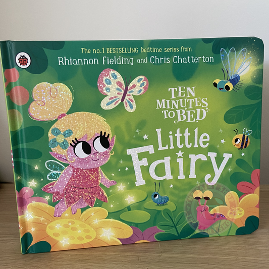 Ten Minutes to Bed Little Fairy Board Book