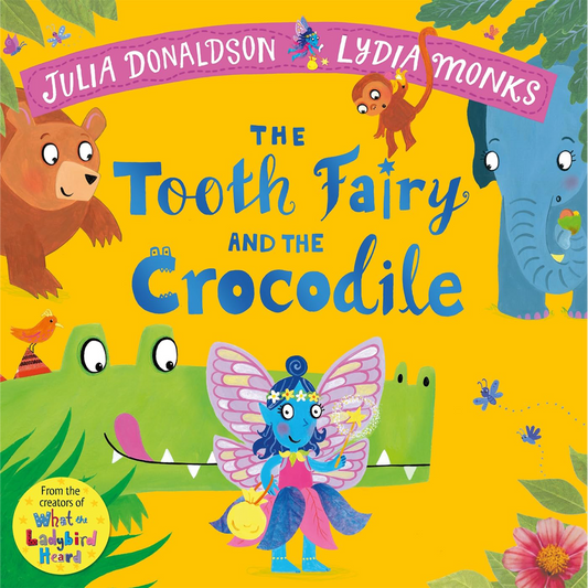 The The Tooth Fairy and the Crocodile Paperback