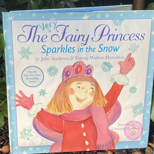 The Very Fairy Princess Sparkles in the Snow