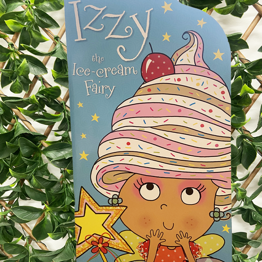 Izzy the Ice-Cream Fairy Story Book