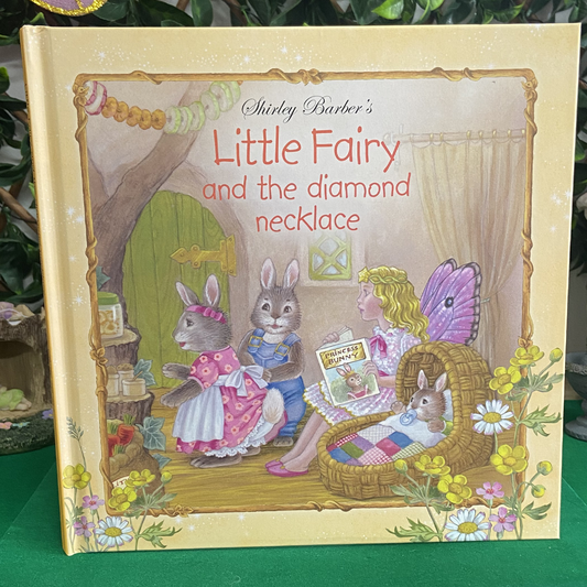 Little Fairy and the Diamond Necklace Hardback Book by Shirley Barber