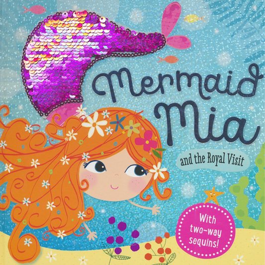 Mermaid Mia and The Royal Visit Book