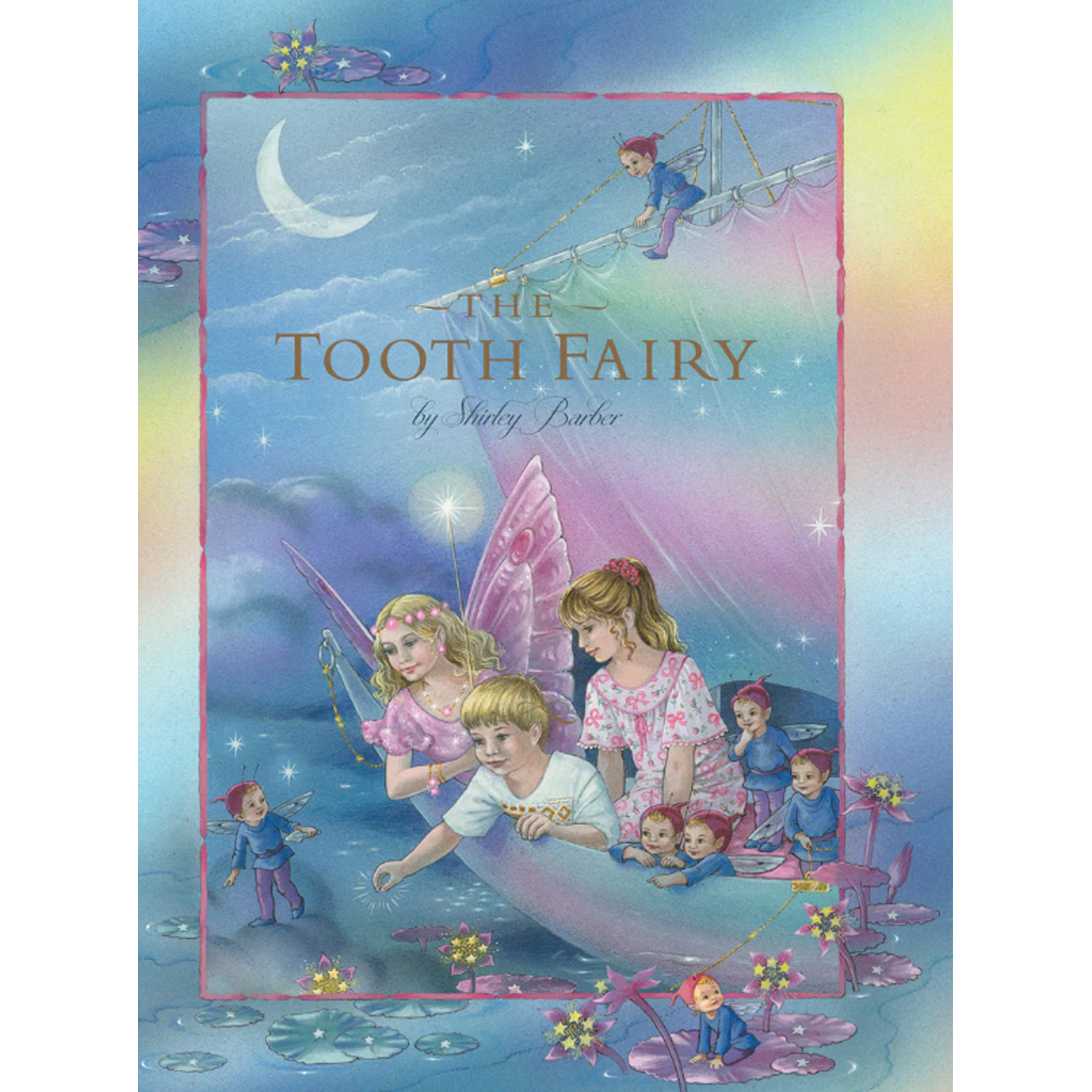 The Tooth Fairy by Shirley Barber Book
